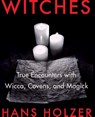 Witches - Hans Holzer - 9781579124779
