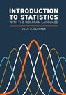 Introduction to Statistics with the Wolfram Language - Juan H Klopper - 9781579550332