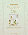 Whole Beauty: Essential Oils - Shiva Rose - 9781579659042