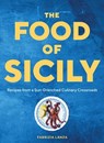 The Food of Sicily - Fabrizia Lanza - 9781579659868