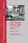 Israel of the Alps - Vol. 2 - Alexis Muston - 9781579785390