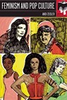 Feminism and Pop Culture - Andi Zeisler - 9781580052375