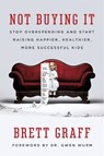 Not Buying It - Brett Graff - 9781580055918