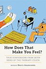 How Does That Make You Feel? - Sherry Amatenstein - 9781580056243