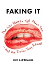 Faking It - Lux Alptraum - 9781580057653