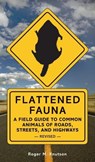 Knutson, R: Flattened Fauna, Revised - Roger M Knutson - 9781580087551