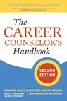 The Career Counselor's Handbook, Second Edition - Howard Figler ; Richard N. Bolles - 9781580088701