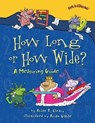 How Long or How Wide?: A Measuring Guide - Brian P. Cleary - 9781580138444