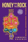 Honey from the Rock - Rabbi Lawrence (Rabbi Lawrence Kushner) Kushner - 9781580230735