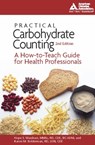 Practical Carbohydrate Counting - Hope S. Warshaw ; Karen M. Bolderman - 9781580402828