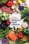 The Official Pocket Guide to Diabetes Food Choices, 6th Edition -  - 9781580408417
