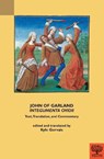 John of Garland, "Integumenta Ovidii" - Kyle Gervais - 9781580445269