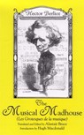 The Musical Madhouse - Hector Berlioz - 9781580461825