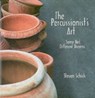 The Percussionist's Art - Steven (Royalty Account) Schick - 9781580462143
