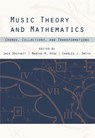 Music Theory and Mathematics - Jack (Royalty Account) Douthett ; Martha (Royalty Account) Hyde ; Charles J. Smith - 9781580462662