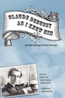 Claude Debussy As I Knew Him and Other Writings of Arthur Hartmann - Samuel (Royalty Account) Hsu ; Sidney (Royalty Account) Grolnic ; Professor Mark A. (Royalty Account) Peters - 9781580463645