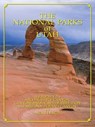 National Parks of Utah: A Journey To The Colorado Plateau - Nicky Leach - 9781580710954