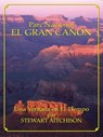 EL GRAN CAÑÓN: Una Ventana en El Tiempo - Stewart Aitchison - 9781580711159