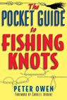 The Pocket Guide to Fishing Knots - Peter Owen - 9781580800648