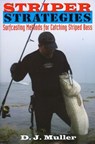 Striper Strategies - D. J. Muller - 9781580805124