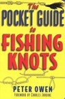The Pocket Guide to Fishing Knots - Peter Owen - 9781580805230