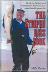 The Striped Bass Book - Milt Rosko - 9781580805551