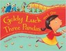 Goldy Luck and the Three Pandas - Natasha Yim - 9781580896528