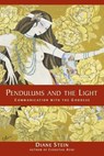 Pendulums and the Light - Diane Stein - 9781580911634