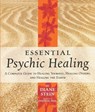 Essential Psychic Healing - Diane Stein - 9781580911733