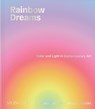 Rainbow Dreams - Olga Rei ; Valentine Uhovski - 9781580937122
