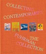 Collecting Contemporaries - Glenn Fuhrman - 9781580937252