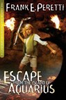 Escape from the Island of Aquarius: Volume 2 - Frank E. Peretti - 9781581346190