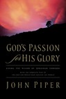 God's Passion for His Glory - John Piper - 9781581347456