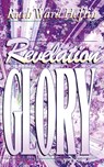 Revelation Glory - Ruth Ward Heflin - 9781581580105