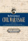 The Encyclopedia of Civil War Usage - Webb B. Garrison ; Cheryl Garrison - 9781581822809