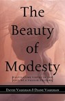 The Beauty of Modesty - David J. Vaughan ; Diane Vaughan - 9781581824223