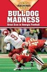 Bulldog Madness - Wilton Sharpe - 9781581824476