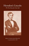 Herndon's Lincoln - William H. Herndon ; Jesse William Weik - 9781582181363