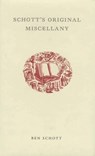 Schott's Original Miscellany - Ben Schott - 9781582343495