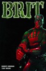 Brit Volume 1: Old Soldier - Robert Kirkman - 9781582406787