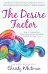 The Desire Factor - Christy Whitman - 9781582707600