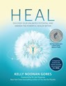 Noonan Gores, K: Heal - Kelly Noonan Gores - 9781582709222