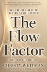 The Flow Factor - Christy (Christy Whitman) Whitman - 9781582709383