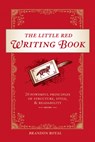 The Little Red Writing Book - Brandon Royal - 9781582975214