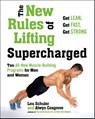 New Rules of Lifting Supercharged - Lou Schuler ; Alwyn Cosgrove - 9781583335369