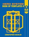 Hero System Book of Templates II - Christopher Hackler - 9781583661536