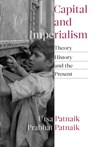 Capital and Imperialism - Utsa Patnaik ; Prabhat Patnaik - 9781583678909