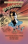 !Brigadistas! - Miguel Ferguson ; Fraser M Otanelli - 9781583679616
