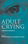 Adult Crying - Ad J.J.M. Vingerhoets ; Randolph R. Cornelius - 9781583912256