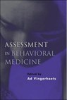 Assessment in Behavioral Medicine - Ad Vingerhoets - 9781583912270
